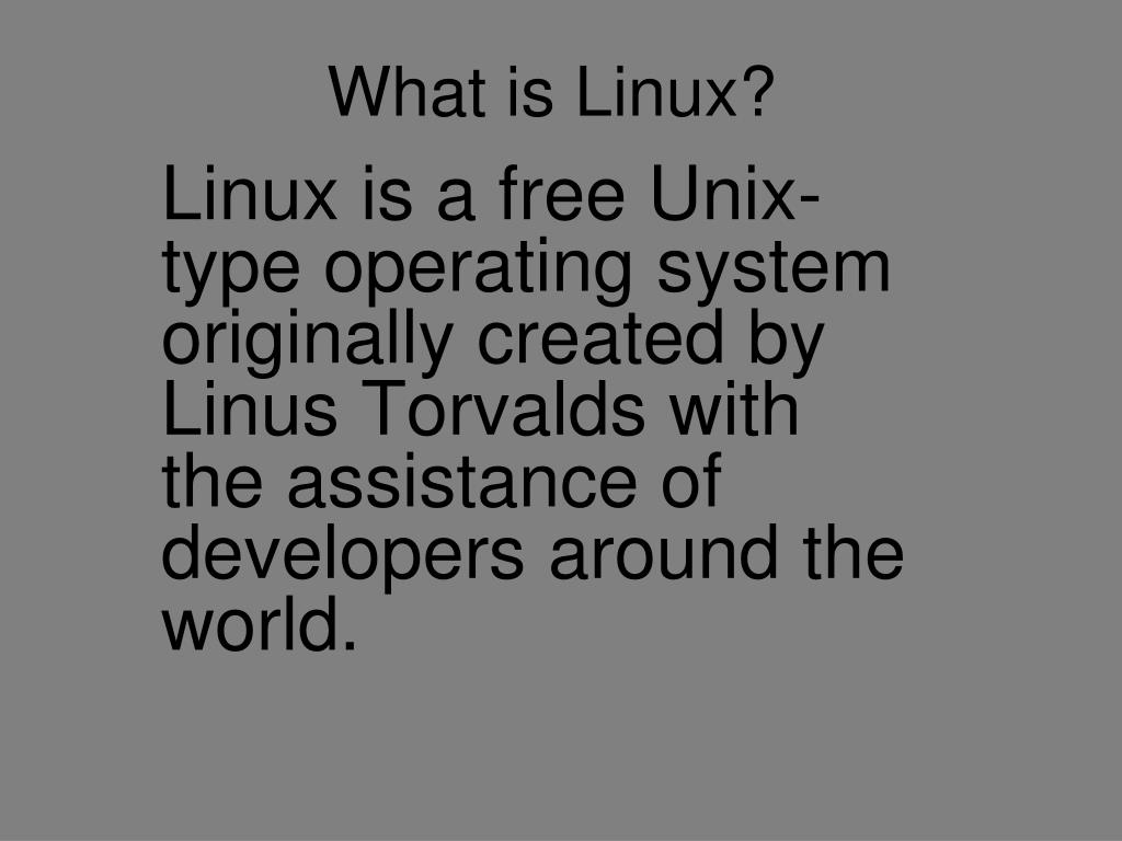 PPT What is Linux? PowerPoint Presentation, free download ID4351330