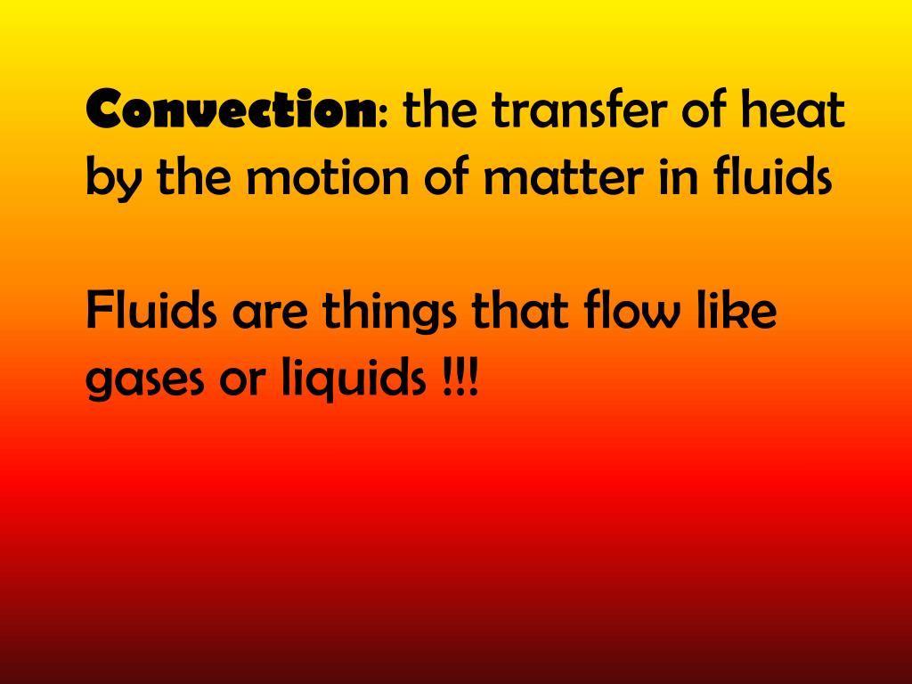 PPT Understanding Heat Transfer, Conduction, Convection and Radiation