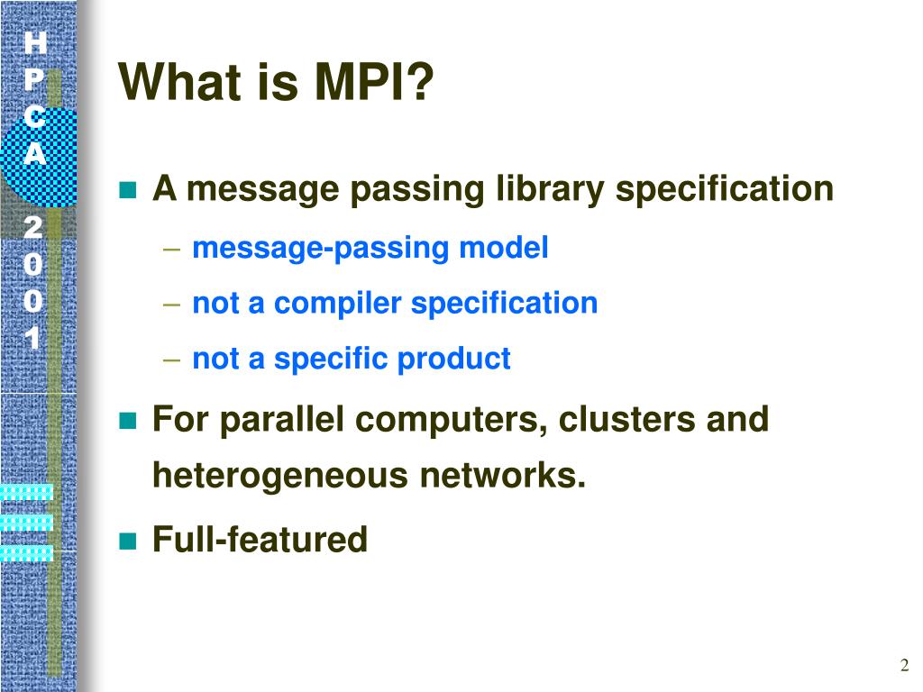 PPT Message Passing Interface (MPI) and Parallel Algorithm Design
