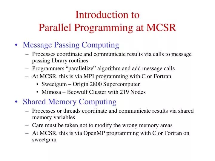 PPT Introduction to Parallel Programming at MCSR PowerPoint