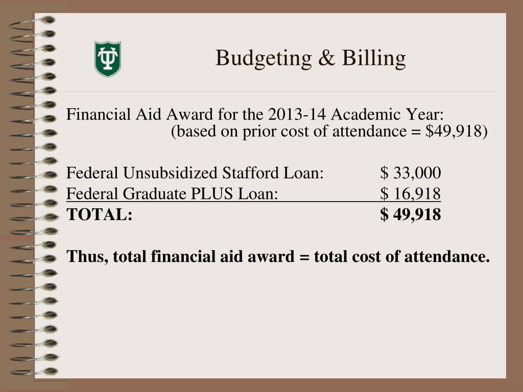 PPT TUHSC Office of Financial Aid 2013Fall Semester Financial Aid