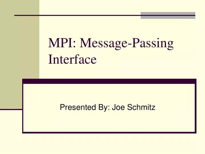 PPT MPI MessagePassing Interface PowerPoint Presentation, free