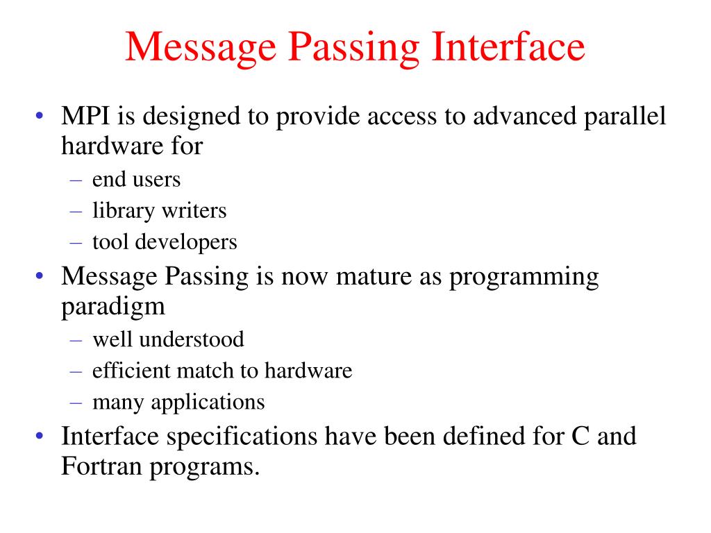 PPT Message Passing Interface PowerPoint Presentation, free download