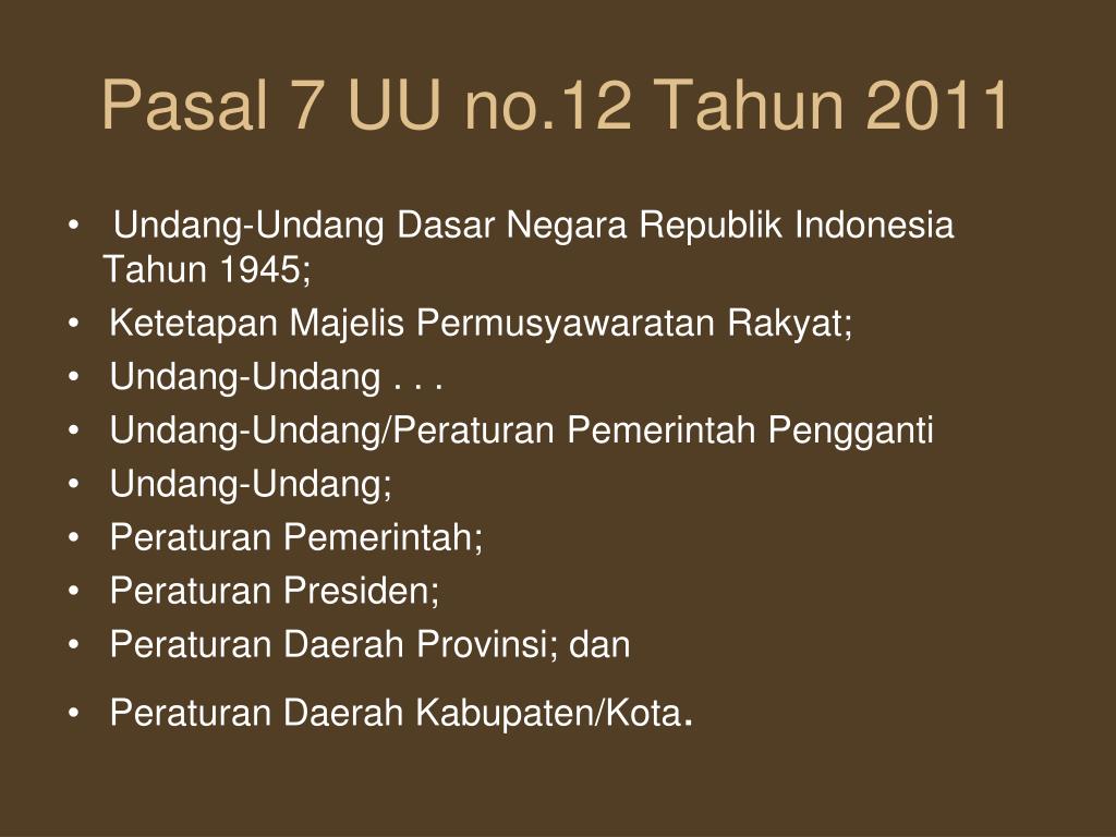 Tata Urutan Peraturan Perundang Undangan Di Indonesia Menurut Uu No 12