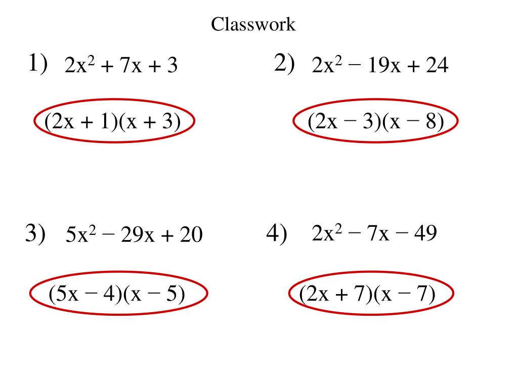 PPT Ch 8.5 (part 2) Factoring ax 2 + bx + c using the Grouping method