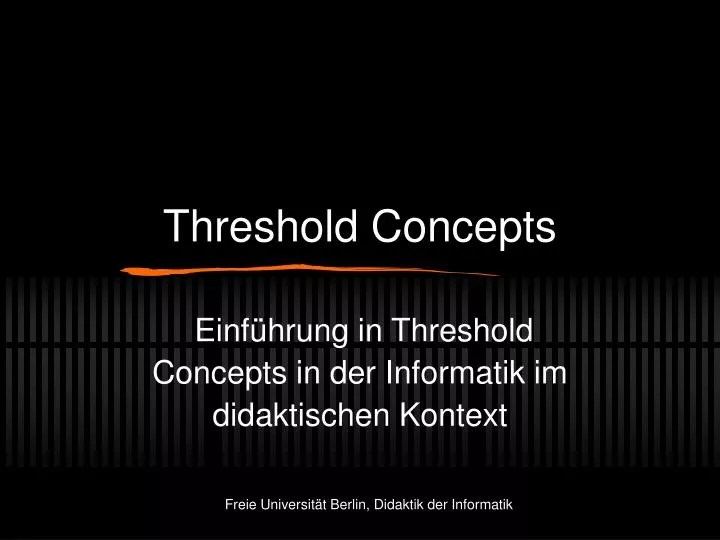 PPT Threshold Concepts PowerPoint Presentation, free download ID