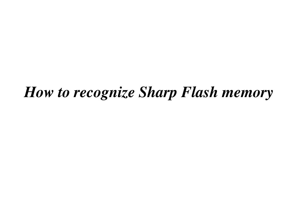 PPT Sharp Flash Memory PowerPoint Presentation, free download ID4389186
