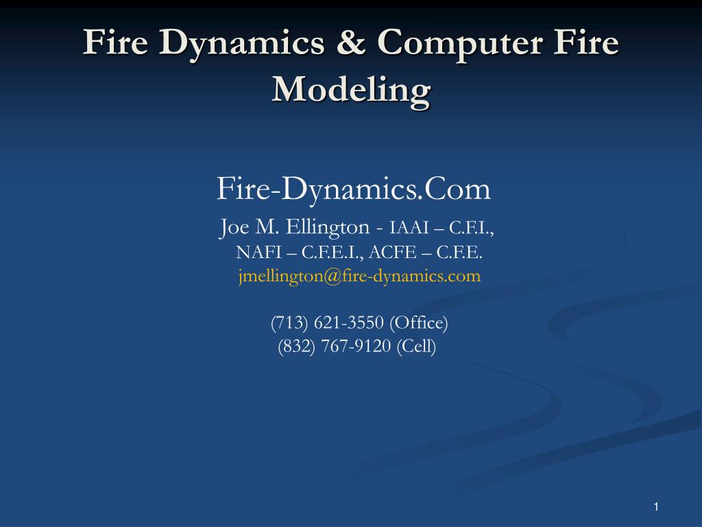 PPT Fire Dynamics & Computer Fire Modeling PowerPoint Presentation