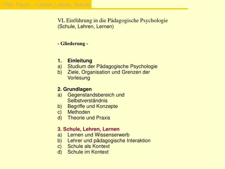 PPT VL Einführung in die Pädagogische Psychologie