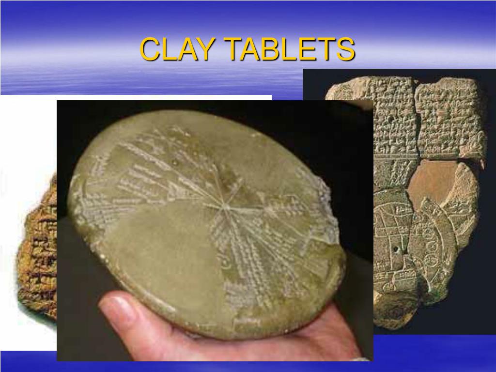 PPT CLAY TABLETS PowerPoint Presentation, free download ID4402766