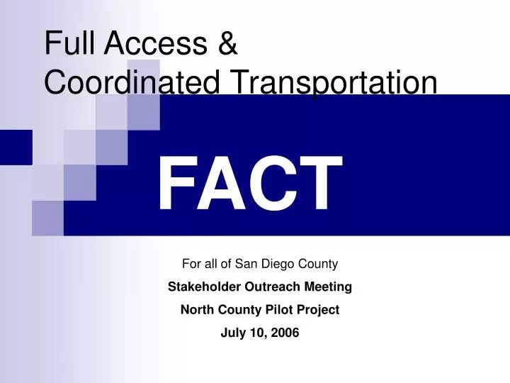 PPT Full Access & Coordinated Transportation PowerPoint Presentation