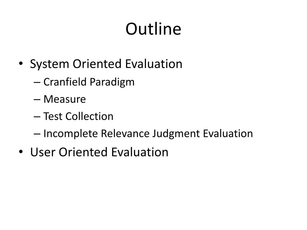 PPT Evaluating Effectiveness of Information Retrieval System