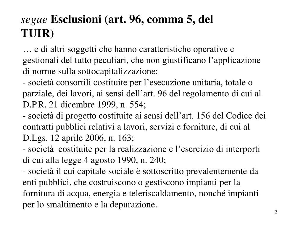 PPT Art. 96 del TUIR Regime degli interessi passivi Ambito