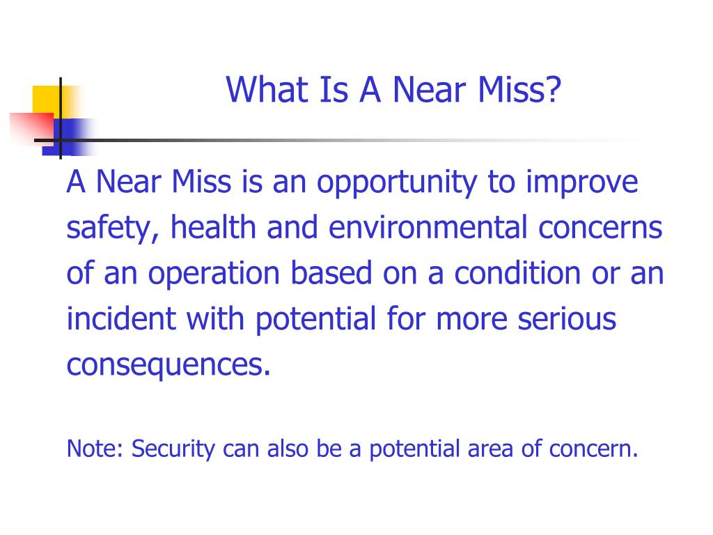 PPT Near Miss Programs PowerPoint Presentation, free download ID