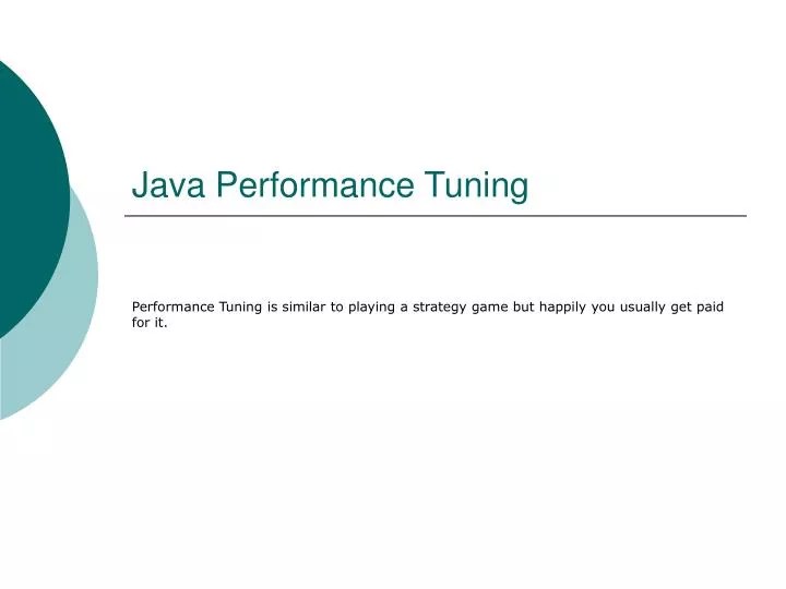 PPT Java Performance Tuning PowerPoint Presentation, free download