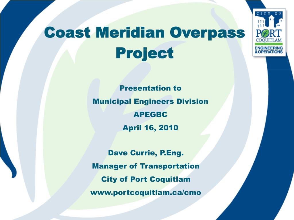 PPT Coast Meridian Overpass Project PowerPoint Presentation, free