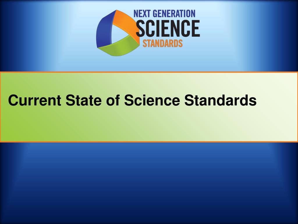 PPT Developing the Next Generation Science Standards PowerPoint