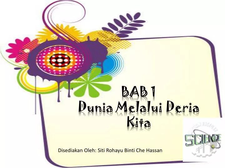 PPT BAB 1 Dunia Melalui Deria Kita PowerPoint Presentation, free