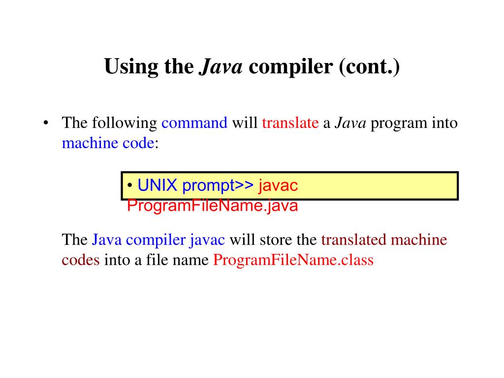 PPT Using the Java programming language compiler PowerPoint