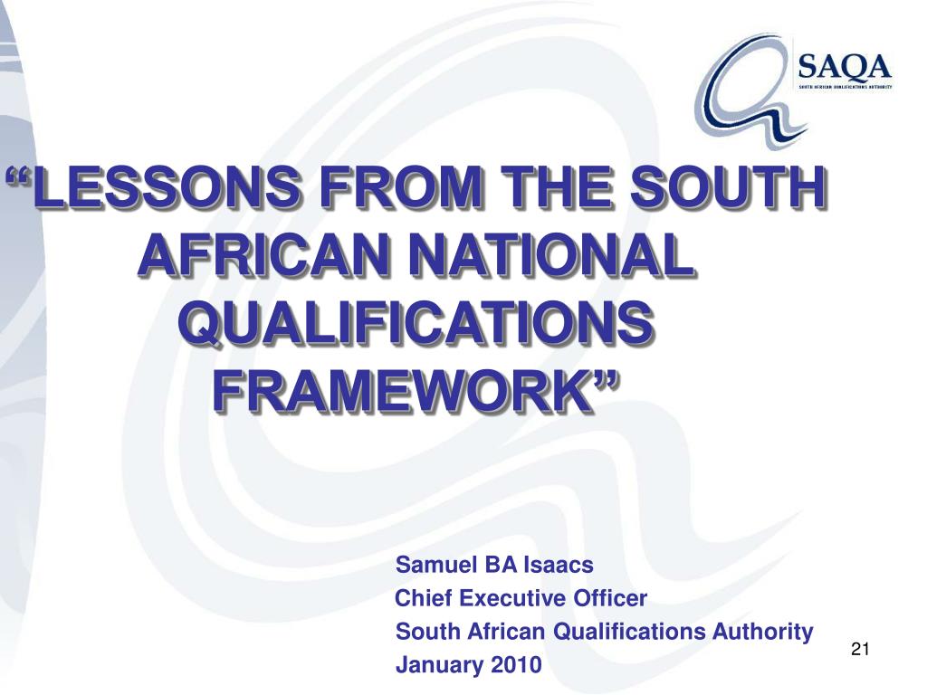 PPT “LESSONS FROM THE SOUTH AFRICAN NATIONAL QUALIFICATIONS FRAMEWORK