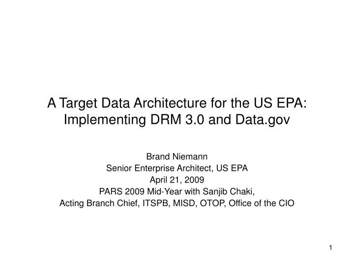 PPT A Target Data Architecture for the US EPA Implementing DRM 3.0