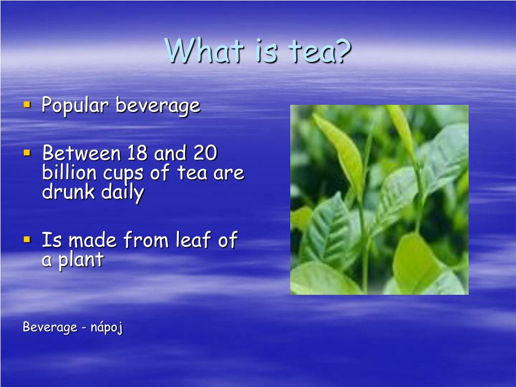 PPT TEA PowerPoint Presentation, free download ID4472966
