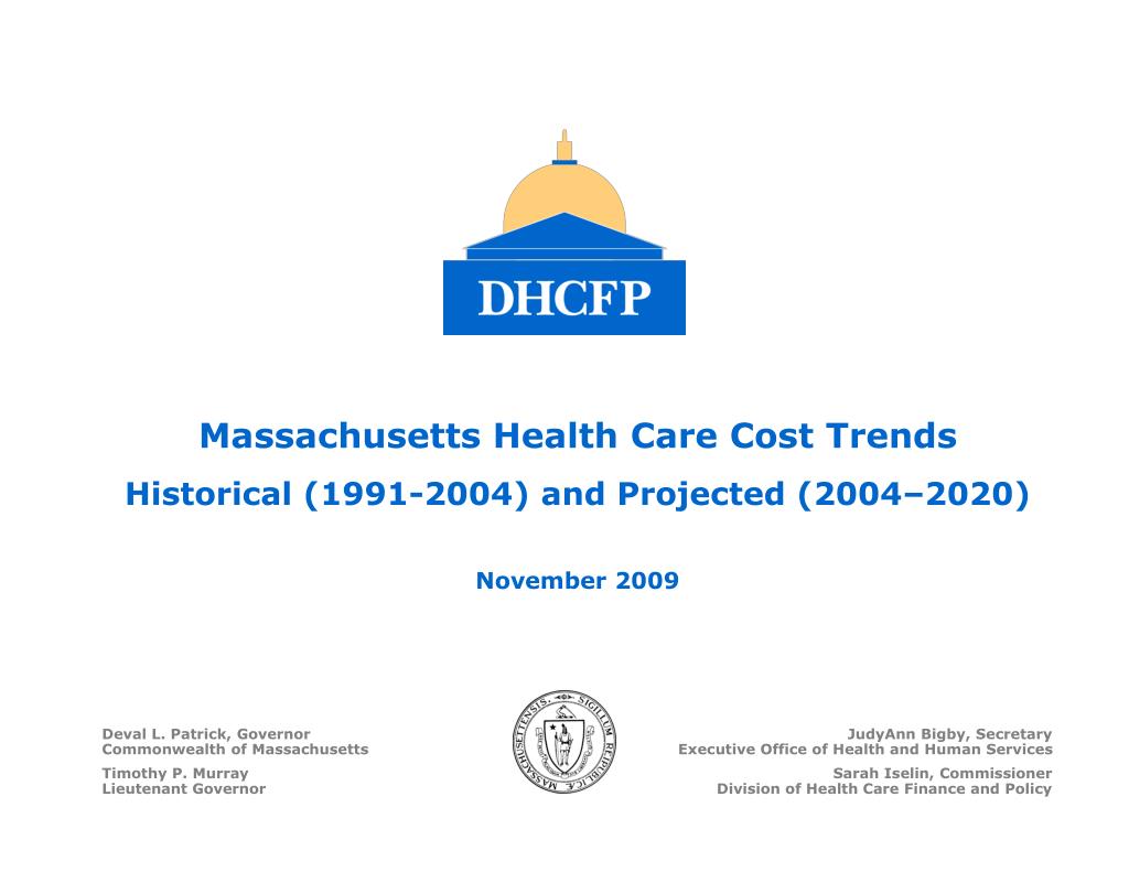 PPT Massachusetts Health Care Cost Trends Historical (19912004) and