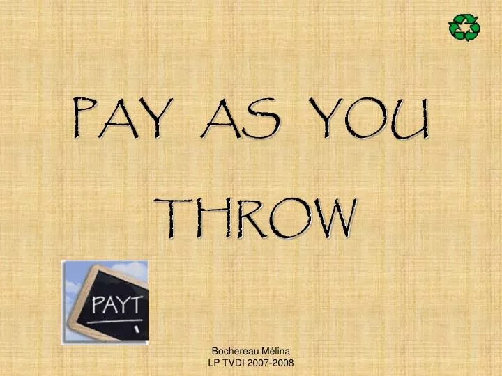 PPT PAY AS YOU THROW PowerPoint Presentation, free download ID4481020