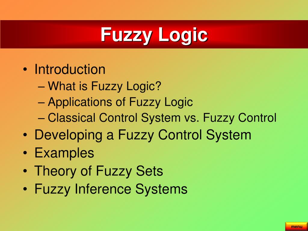 PPT Fuzzy Logic PowerPoint Presentation, free download ID4483920