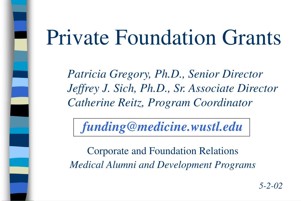PPT Private Foundation Grants PowerPoint Presentation, free download