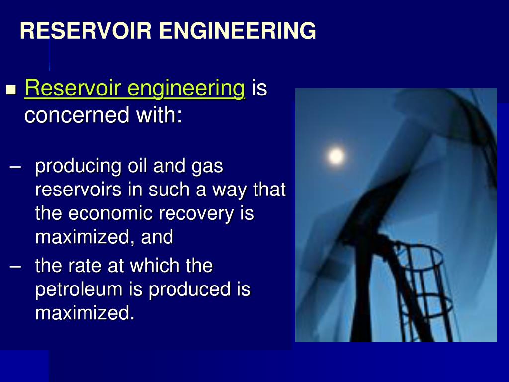 PPT “RESERVOIR ENGINEERING” PowerPoint Presentation, free download