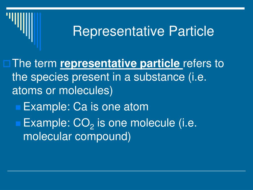 Representative Particle Definition