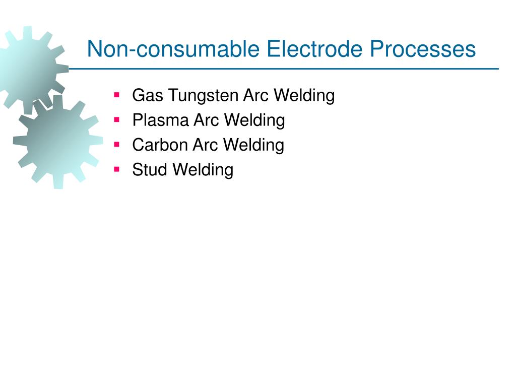 PPT WELDING PROCESSES PowerPoint Presentation, free download ID4492187