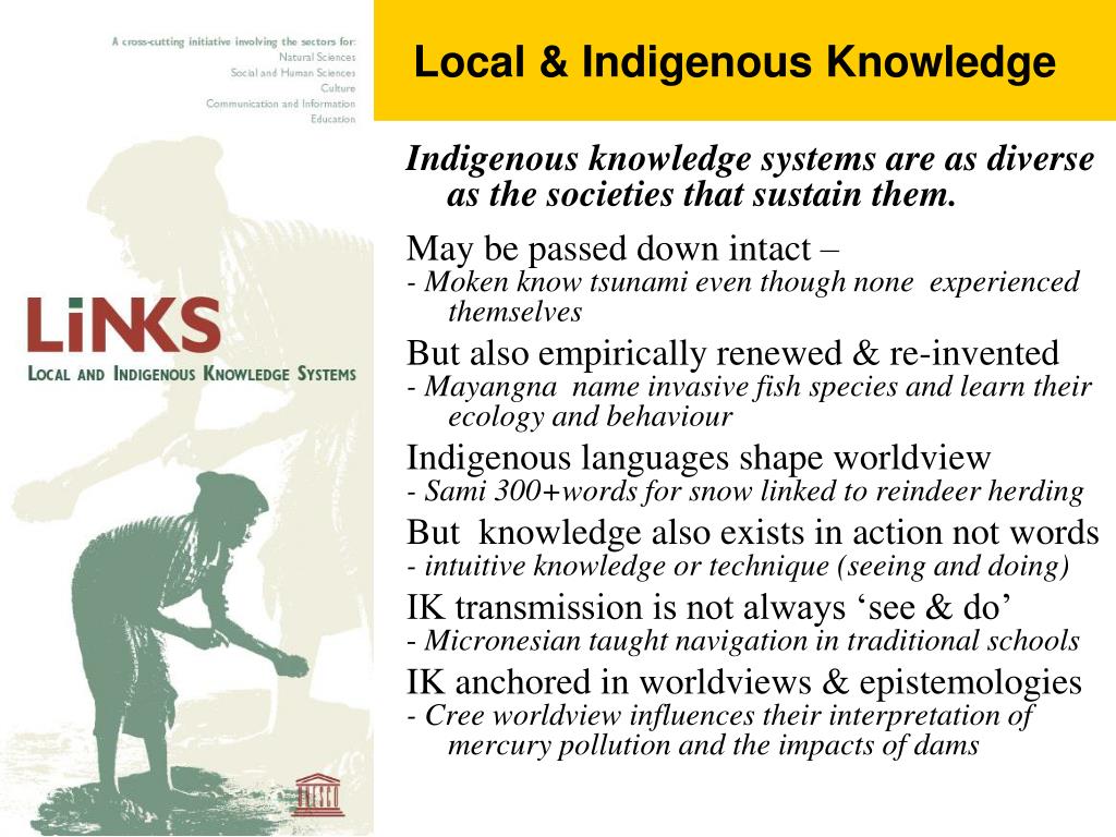 PPT The memory of Indigenous Knowledge is as long as Science's is short PowerPoint
