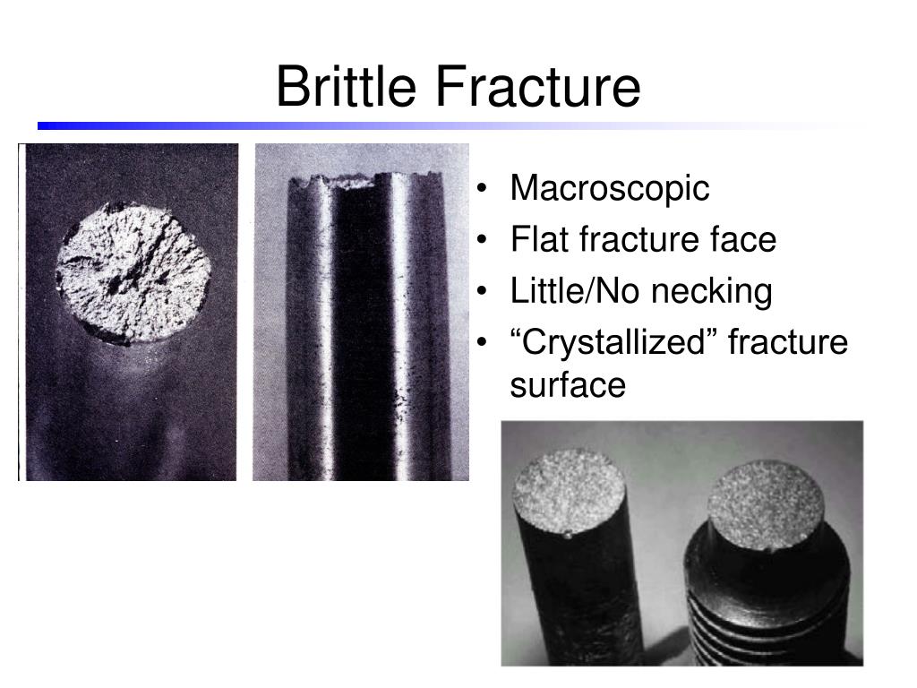 PPT Brittle Fracture PowerPoint Presentation, free download ID4499283