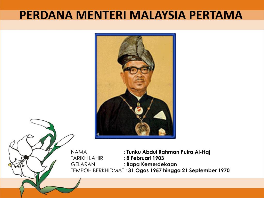 PPT NAMA Tunku Abdul Rahman Putra Al Haj TARIKH LAHIR