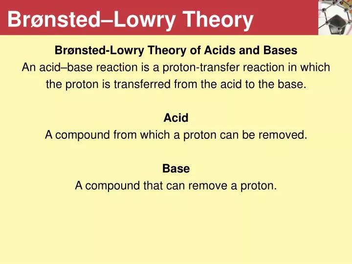PPT BrønstedLowry Theory PowerPoint Presentation, free download ID
