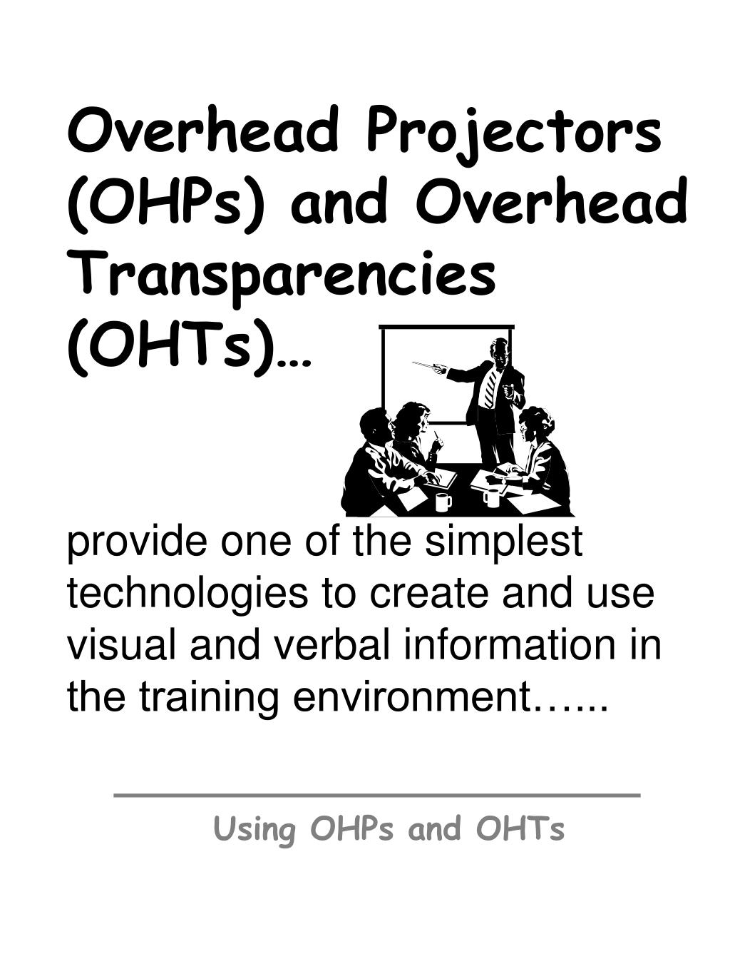 PPT Using Overhead Projectors (OHPs) and Overhead Transparencies