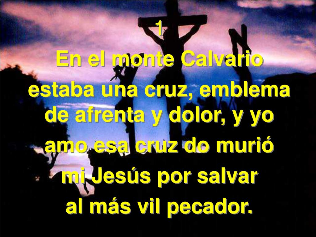 PPT Himno 96 En el monte Calvario PowerPoint Presentation, free