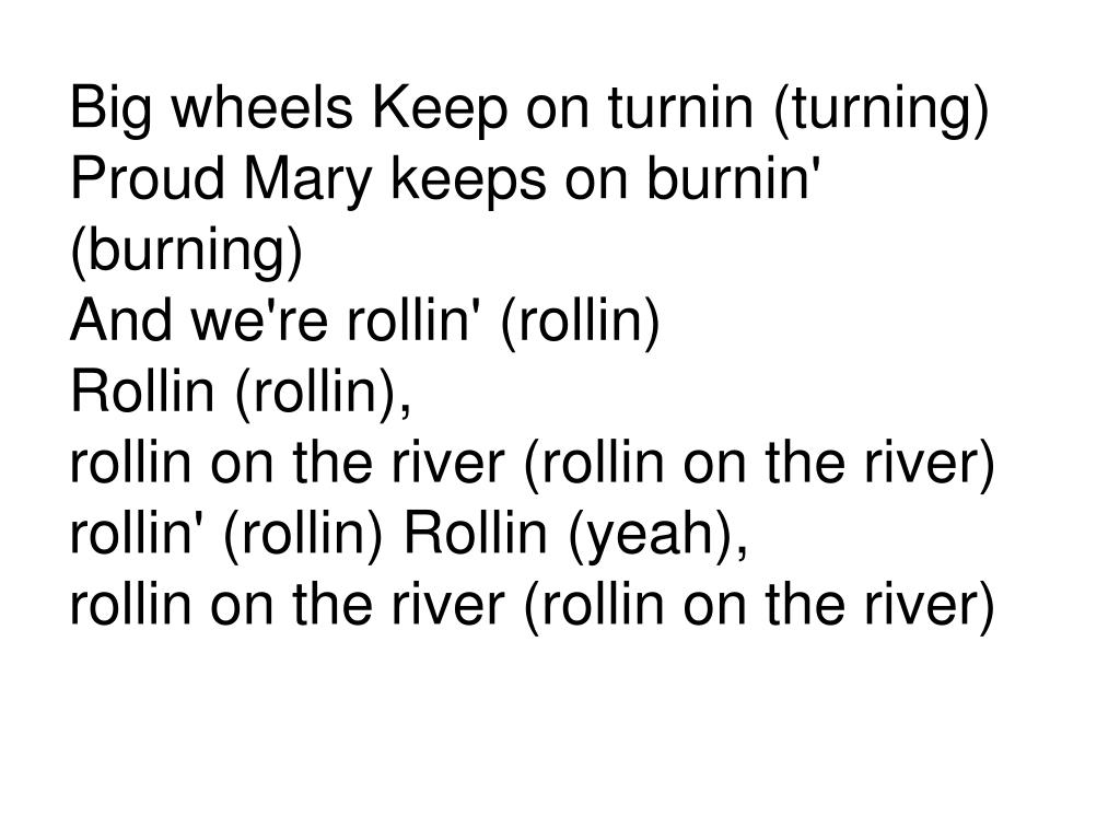 PPT Proud Mary PowerPoint Presentation, free download ID4528437