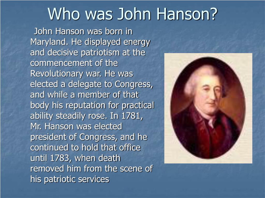 PPT Our First President, John Hanson 1715 1783 PowerPoint