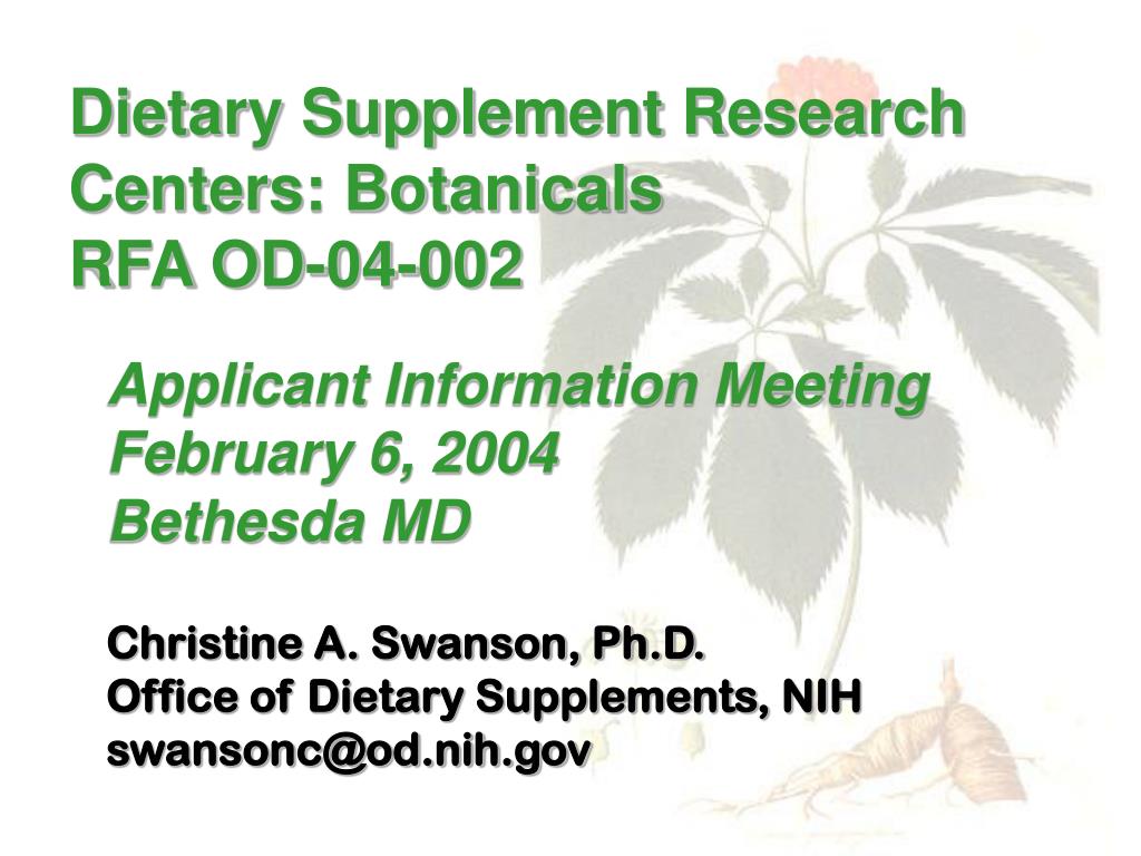 PPT Dietary Supplement Research Centers Botanicals RFA OD04002