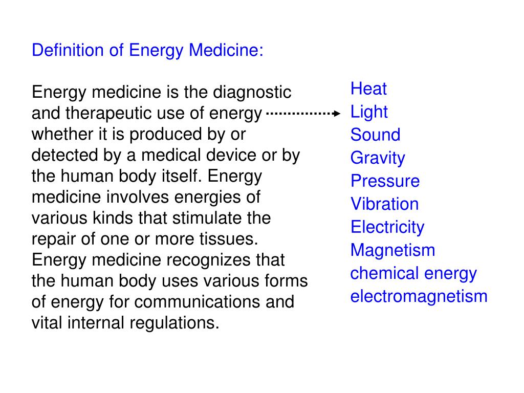 PPT to ENERGY MEDICINE . PowerPoint Presentation, free