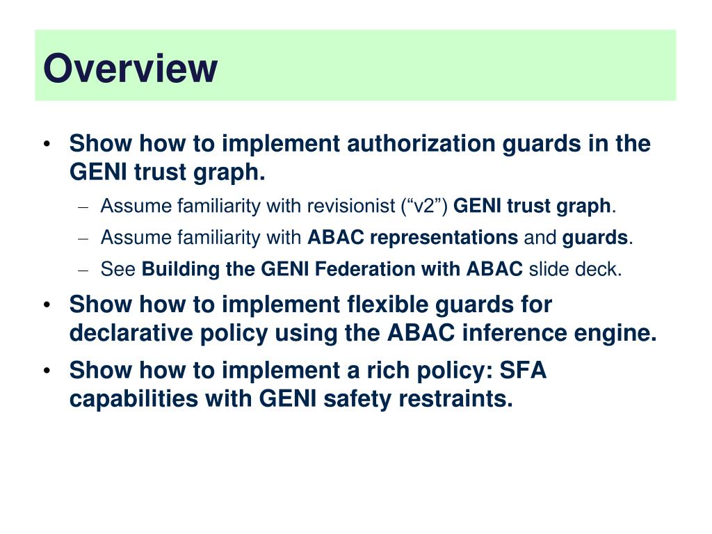 PPT Building the GENI Federation with ABAC Going Deeper PowerPoint