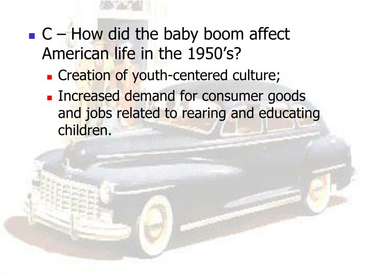 PPT THE POSTWAR BOOM PowerPoint Presentation ID4549766