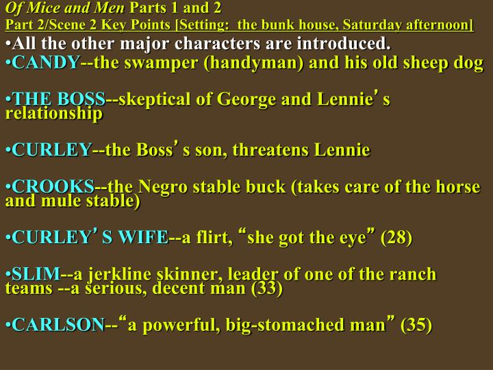 PPT Of Mice and Men Scene Overview Six Parts Six Scenes (as from a