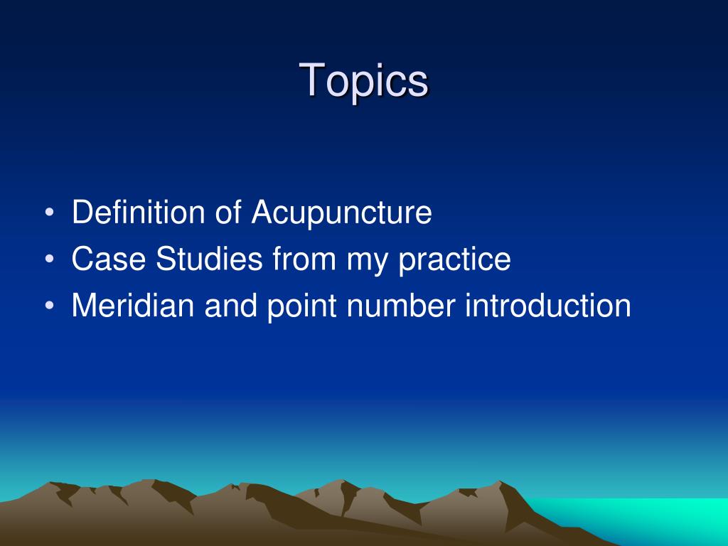 PPT Acupuncture 101 PowerPoint Presentation, free download ID4556942