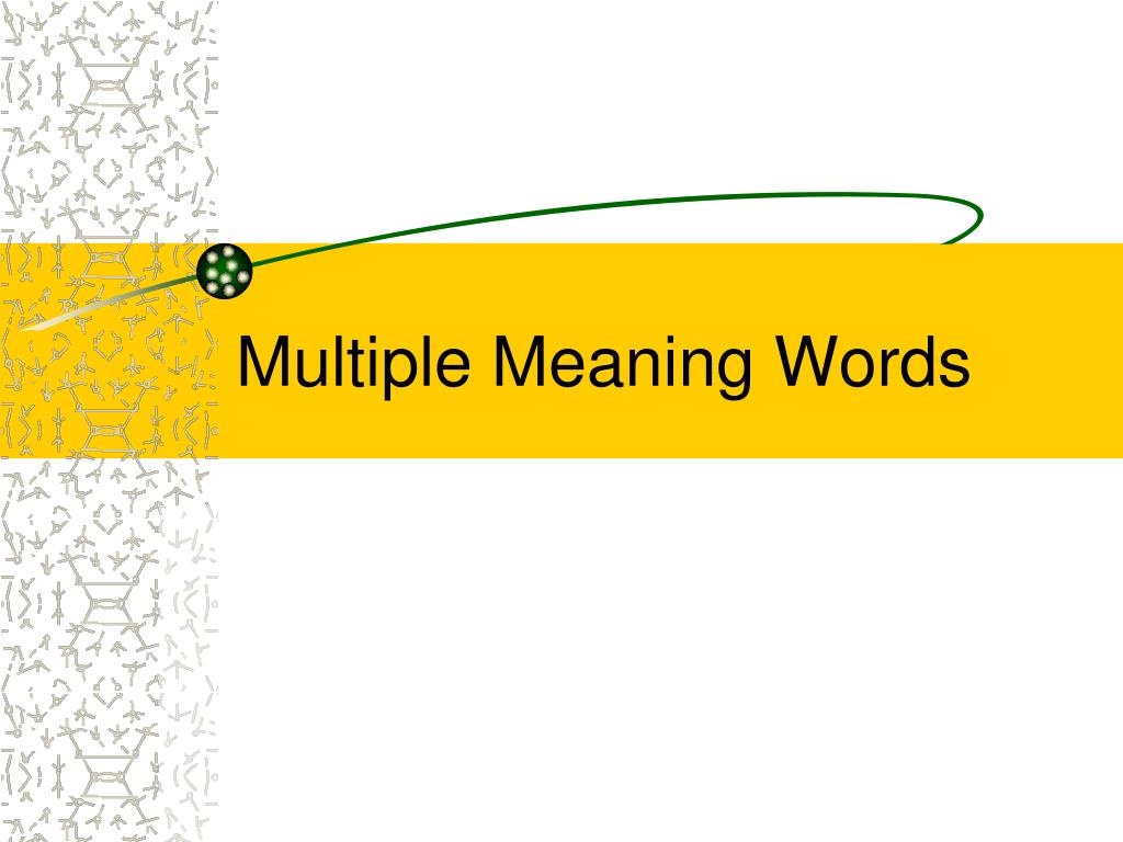 PPT - Multiple Meaning Words PowerPoint Presentation, free download