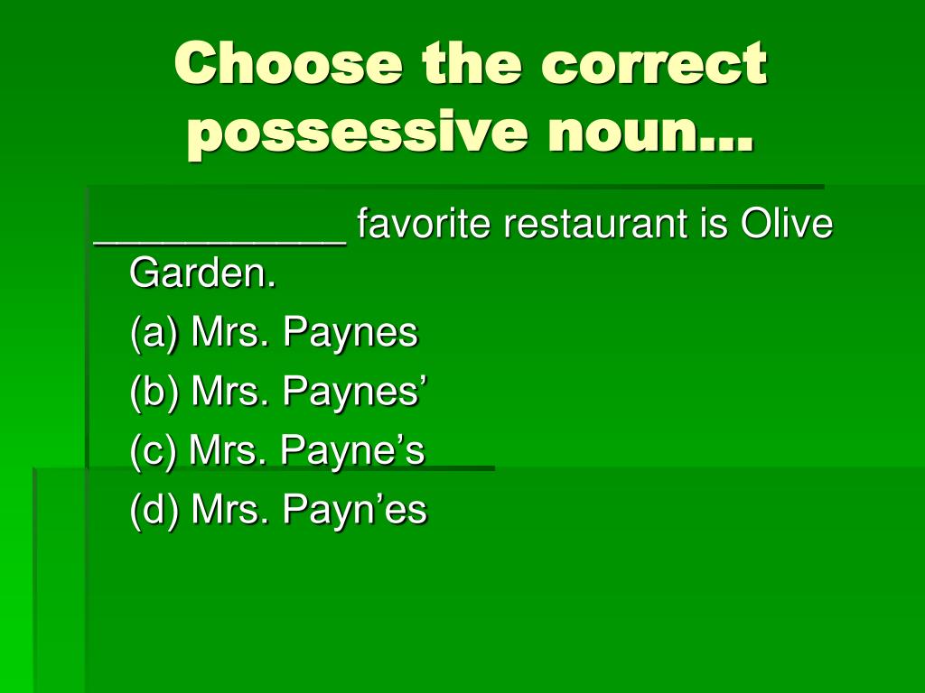 PPT Singular Possessive nouns PowerPoint Presentation, free download
