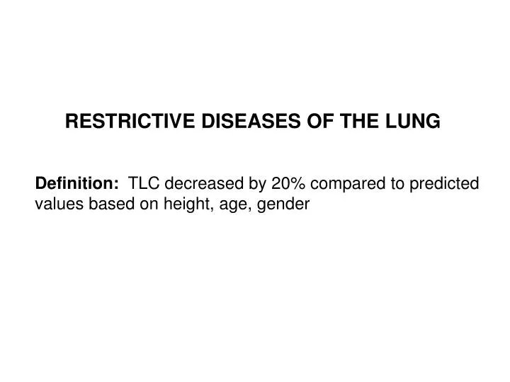 PPT Definition TLC decreased by 20 compared to predicted values